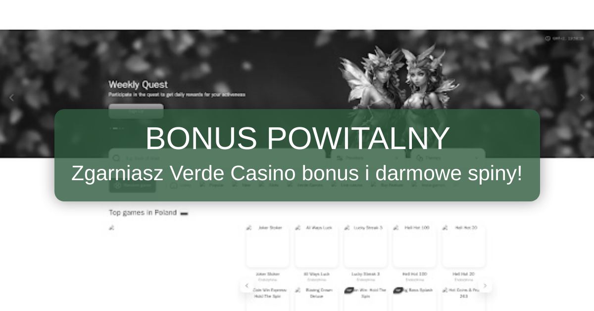 Verde Casino bonus 2026 - Najlepsze oferty w Polsce